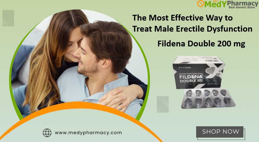 The Most Effective Way to Treat Male Erectile Dysfunction