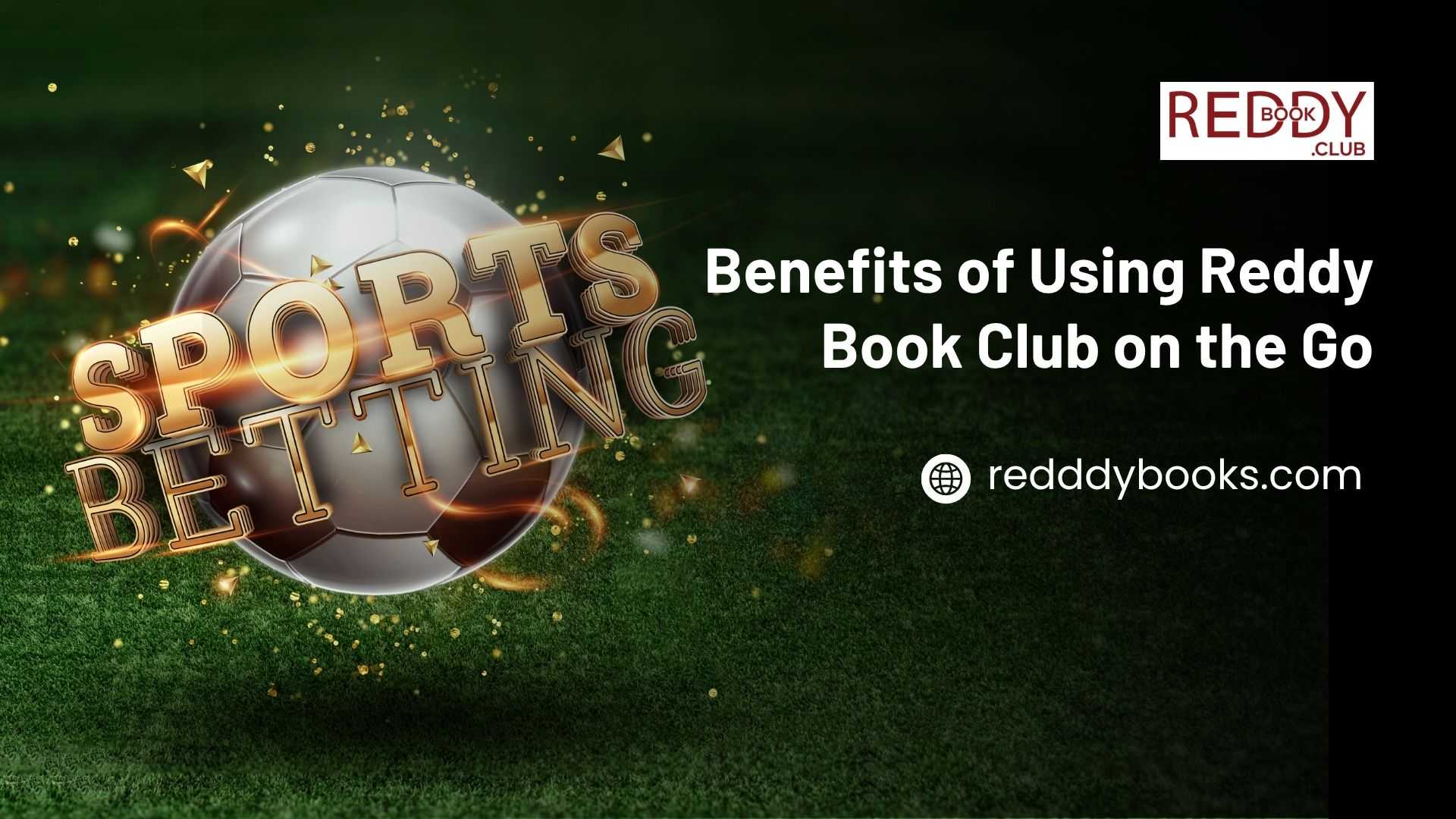 Benefits of Using Reddy Book Club on the Go
