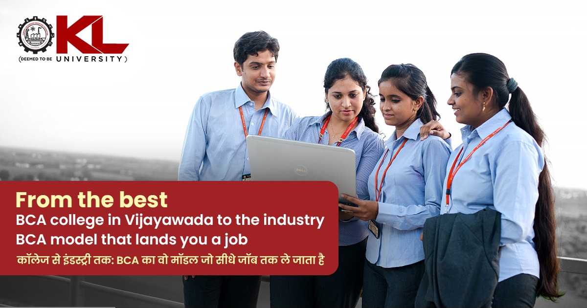 From the best BCA college in Vijayawada to the industry - BCA model that lands you a job